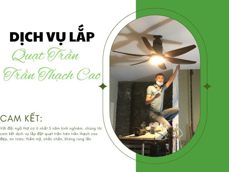 Lắp quạt trần tại hà nội chuyên nghiệp, an toàn | dịch vụ tốt az 2 2 1