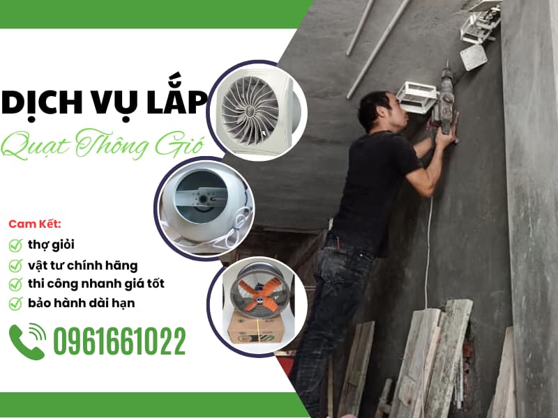 Bảng giá lắp đặt quạt thông gió mới nhất 2026